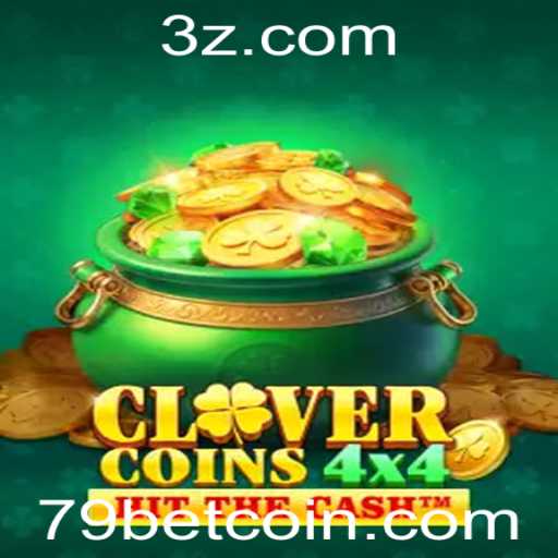 Explorando o Fascinante Universo do Jogo CloverCoins4x4 com 79bet